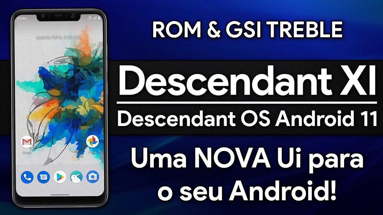 Descendant OS XI | Android 11 R | TREBLE GSI | Nova UI para seu ANDROID – Review e Instalação