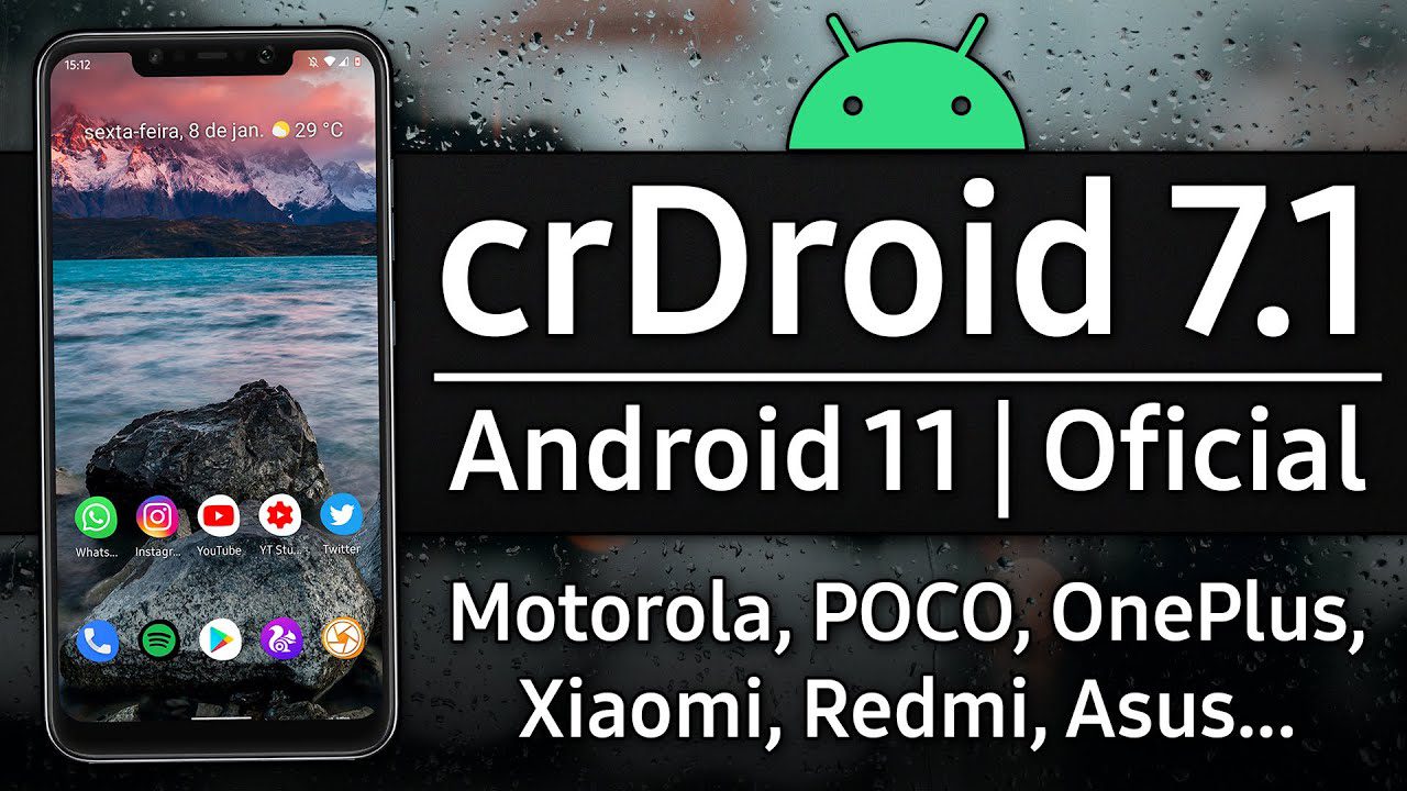 crDroid 7.1 | Android 11 R | VÁRIAS MELHORIAS | Motorola, Asus, Redmi, POCO, Oneplus…