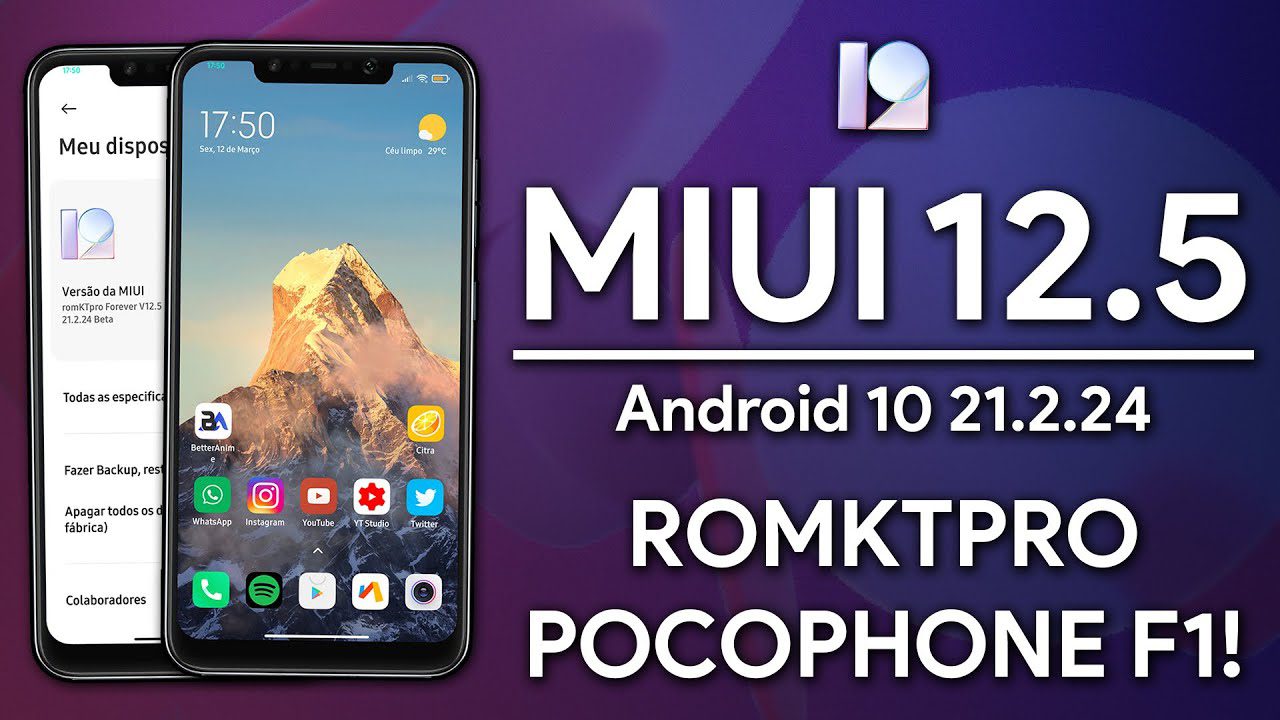 MIUI 12.5 com ANDROID 10 para Pocophone F1 | romktpro forever MIUI 12.5 Poco F1