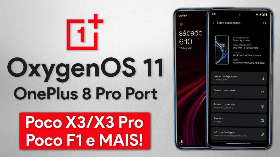 OxygenOS OnePlus 8 Port Android 11 & Android 10 Poco