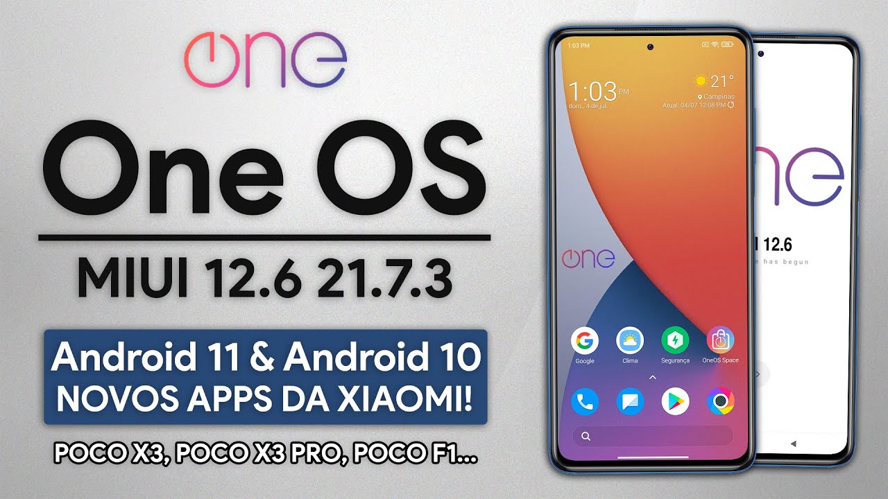 MIUI 12.6 OneOS v21.7.3 | NOVOS APPS DA XIAOMI! | POCO F1, POCO X3 NFC, POCO X3 PRO E MAIS!