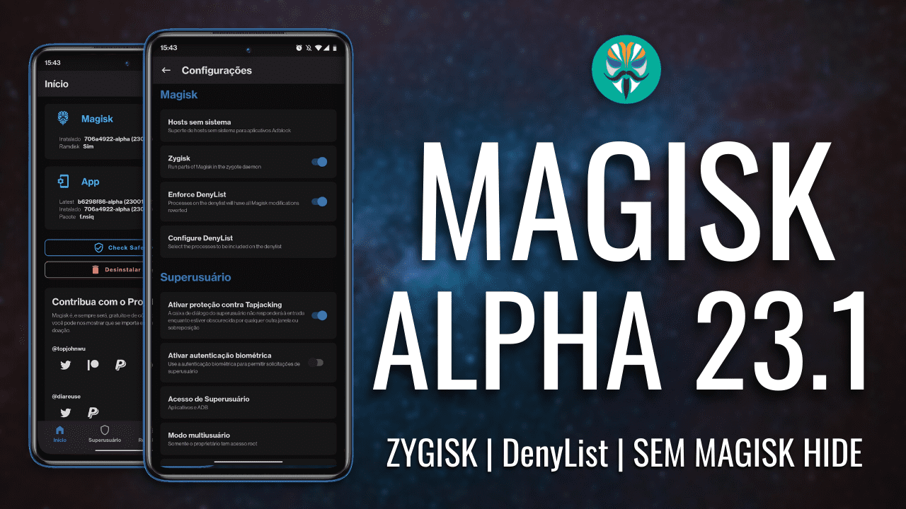 NOVO MAGISK ALPHA 23.1 | NOVOS ZYGISK E DENY LIST, SEM MAGISK HIDE E REPOSITÓRIO