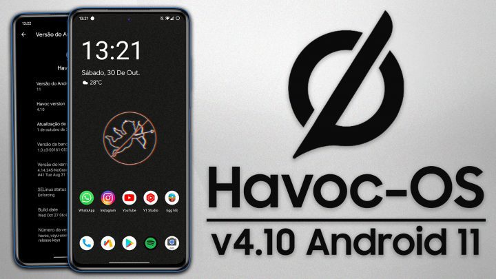 Havoc-OS ROM v4.10 | Android 11 | PERFORMANCE PERFEITA ATÉ COM 1GB DE RAM!