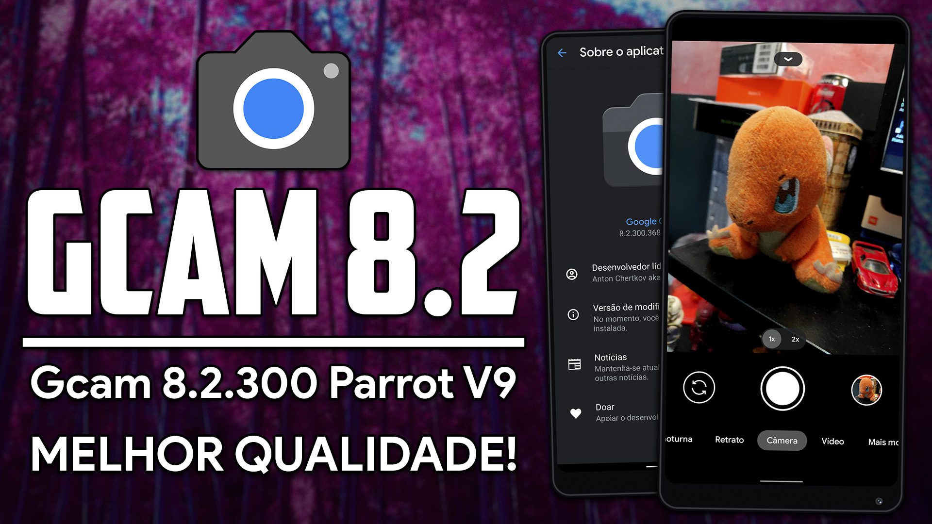 Google Camera 8.2.3 Parrot V9 | A MELHOR GCAM ESTÁ DE VOLTA! | Gcam parrot MOD