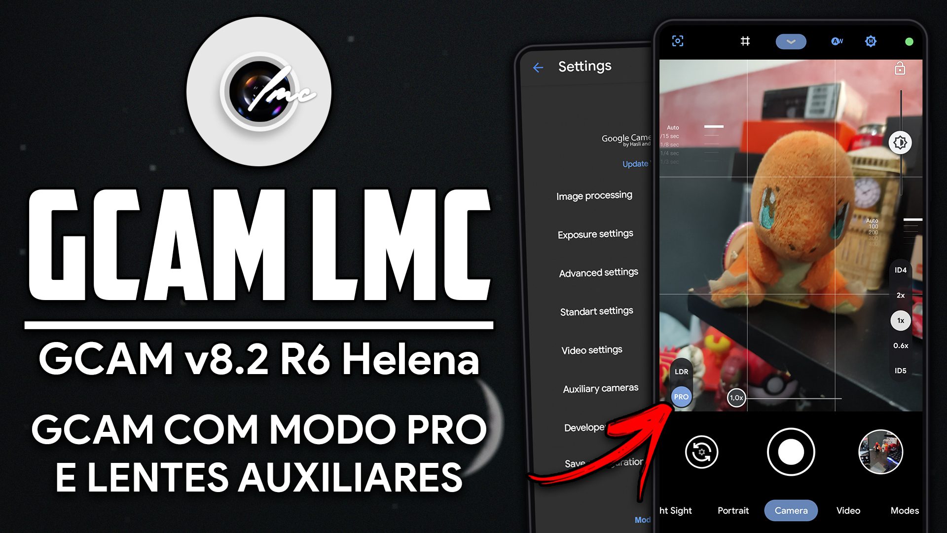 NOVA GCAM COM MODO PRO, LENTES AUXILIARES E MUITAS CONFIGURAÇÕES! | Gcam LMC 8.2 Helena