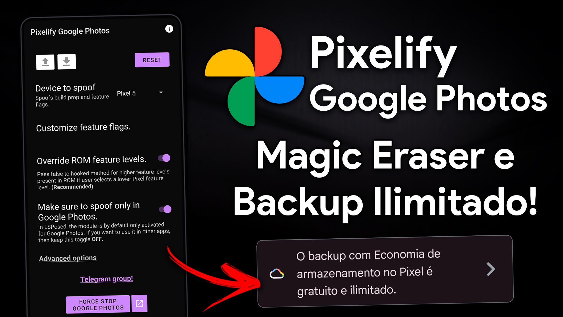 BACKUP ILIMITADO e BORRACHA MÁGICA no GOOGLE FOTOS! | Pixelify Google Photos [ROOT]