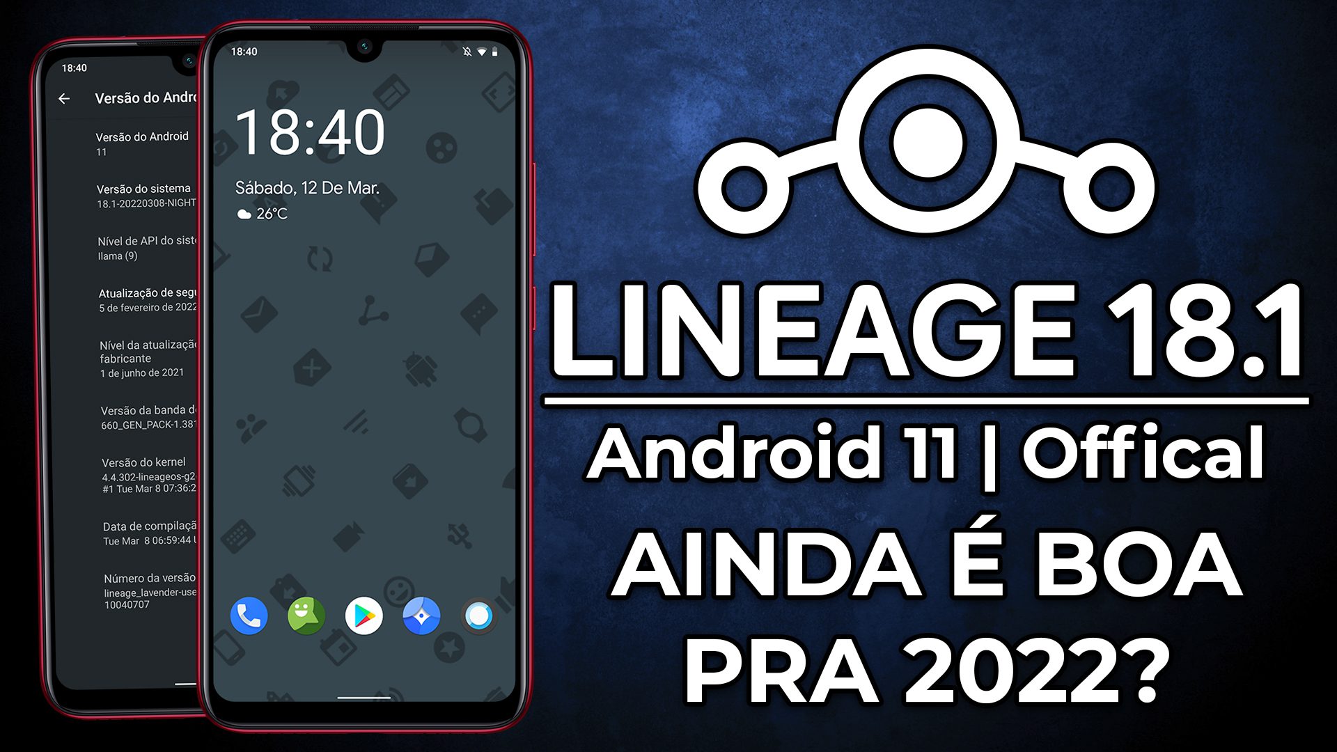 Lineage OS 18.1 | Android 11 | AINDA UMA BOA OPÇÃO EM 2022? | REVIEW COMPLETO