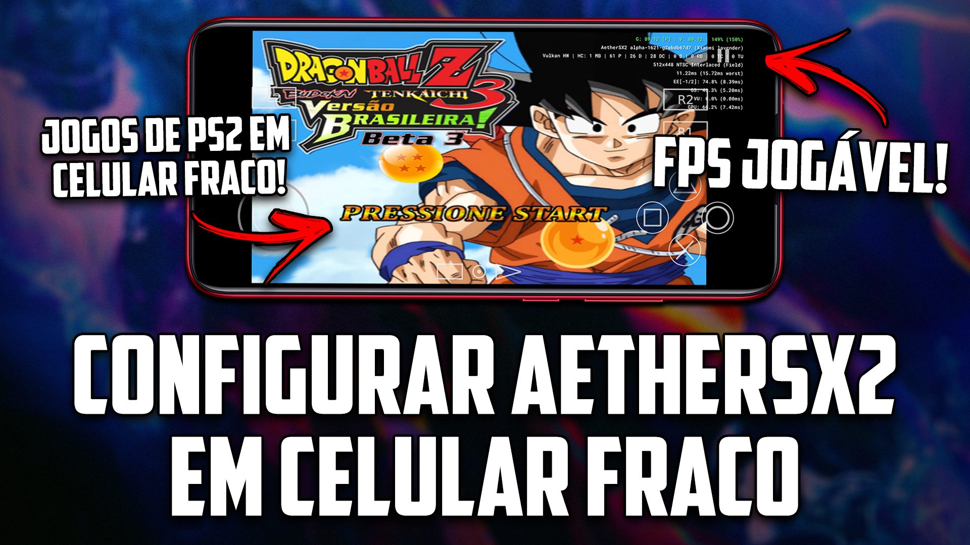 Como Configurar o AetherSX2 em CELULAR FRACO! | Melhor Configuração Para JOGOS de PS2 no Android!