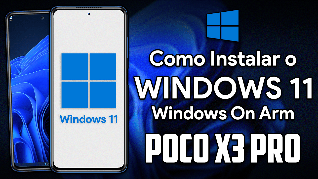 INSTALANDO O WINDOWS 11 NO POCO X3 PRO! | Touch Screen, Dual Boot Android e MAIS!