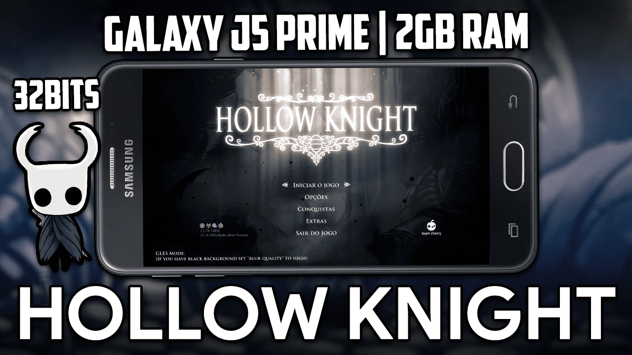 RODEI O HOLLOW KNIGHT NO J5 PRIME EM 30FPS! | HOLLOW KNIGHT PARA 32BITS!