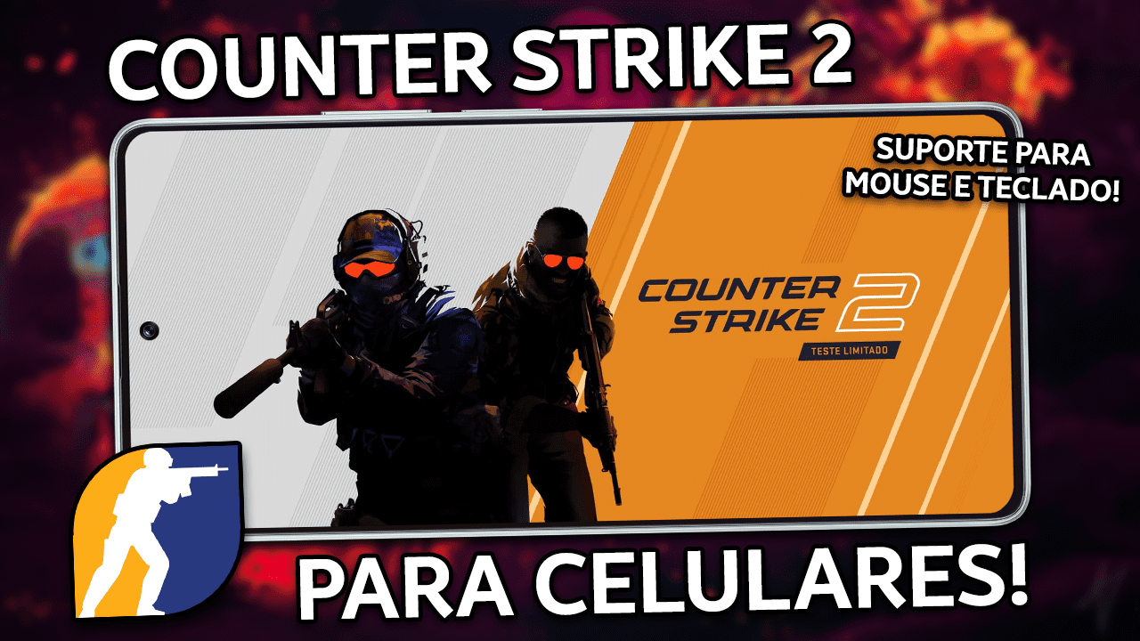 COUNTER STRIKE 2 PARA VÁRIOS SMARTPHONES | CS2 MOBILE COM NOVAS SKINS E SUPORTE PARA MOUSE E TECLADO