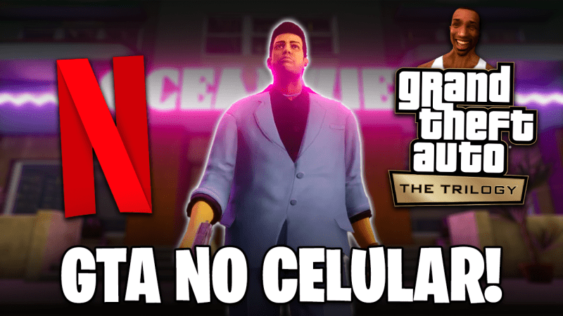 GTA TRILOGY DA NETFLIX NO CELULAR! | TESTANDO EM CELULAR MUITO FRACO!