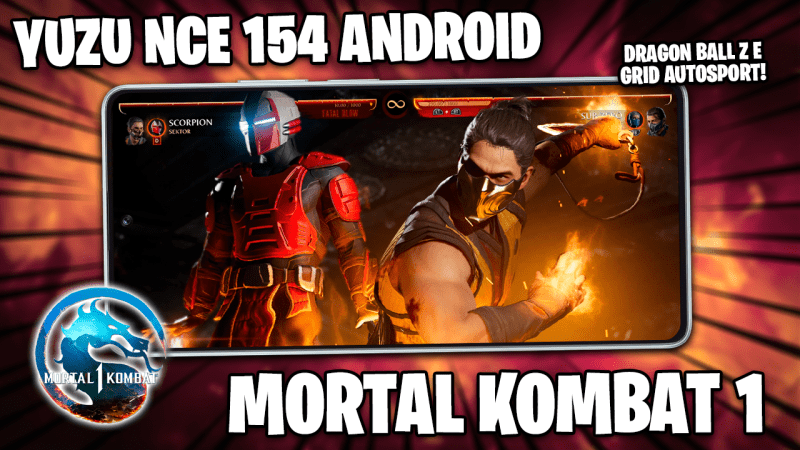INÁCREDITÁVEL! YUZU NCE 154 ANDROID RODANDO MORTAL KOMBAT 1, DRAGON BALL Z KAKAROT E GRID AUTOSPORT!