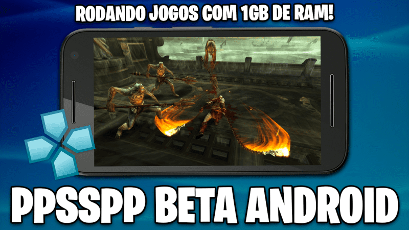 NOVO PPSSPP BETA PARA ANDROID RODA JOGOS ATÉ COM 1GB DE RAM! | GPU MALI COM VÁRIOS JOGOS RODANDO!