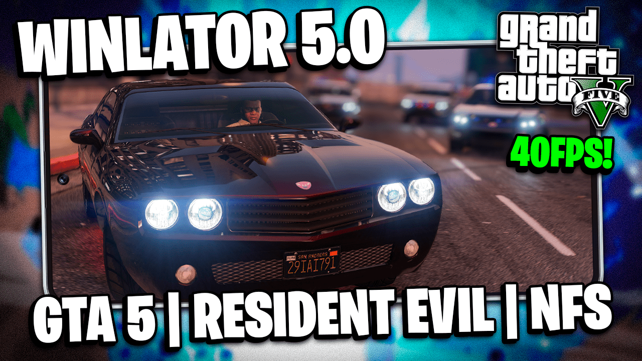 WINLATOR 5.0 COM MUITA PERFORMANCE! GTA 5 JOGÁVEL E VÁRIOS JOGOS DE PC NO SEU CELULAR! | Winlator PC