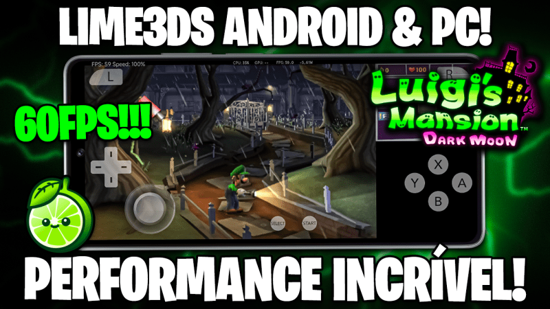 LIME3DS COM MELHORIA DE PERFORMANCE BRUTAL PARA ANDROID E PC! | RODANDO LUIGI’S MANSION 60FPS!