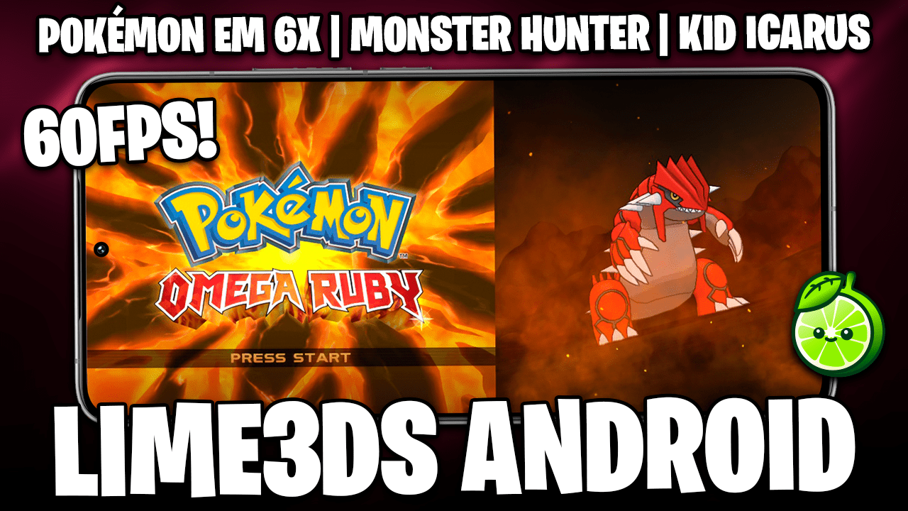LIME3DS ANDROID TÁ DE VOLTA RODANDO POKÉMON em 6X, Monster Hunter 4, KID ICARUS e MAIS JOGOS!