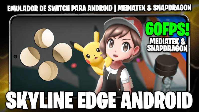 O MELHOR EMULADOR DE SWITCH PARA GPUs MALI no ANDROID? | Skyline Edge com PERFORMANCE em MEDIATEK