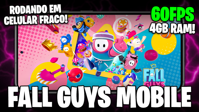 FALL GUYS MOBILE LANÇADO! | TÁ RODANDO EM CELULAR FRACO? TESTEI EM UM MEDIATEK COM 4GB DE RAM!