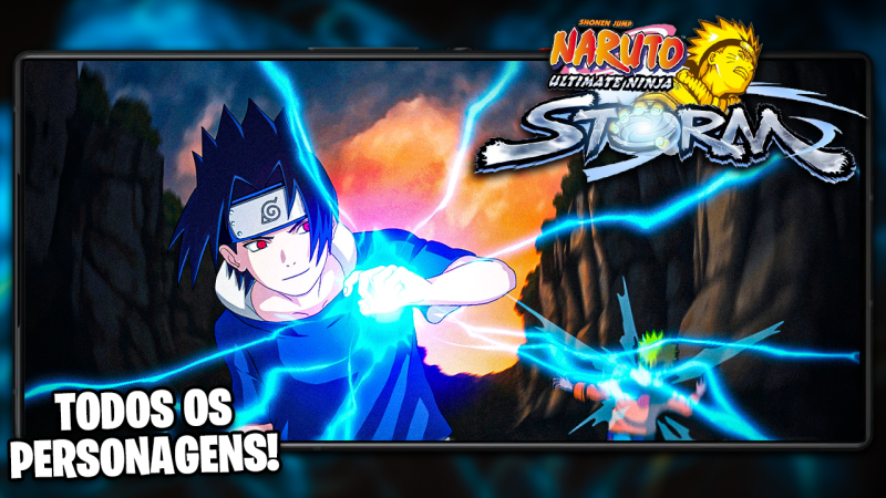 NARUTO STORM MOBILE COM GOD MODE E TODOS OS PERSONAGENS DESBLOQUEADOS!