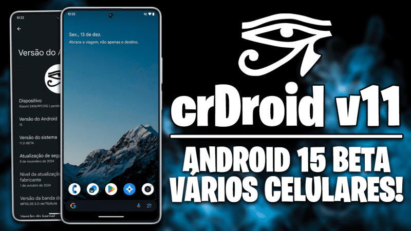 ROM crDroid v11.0 com ANDROID 15 BETA para VÁRIOS SMARTPHONES!