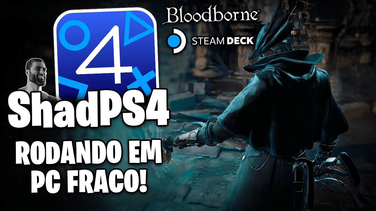 SHADPS4 rodando BLOODBORNE em PC FRACO a 30FPS! | SHADPS4 v0.6.0 PC FRACO