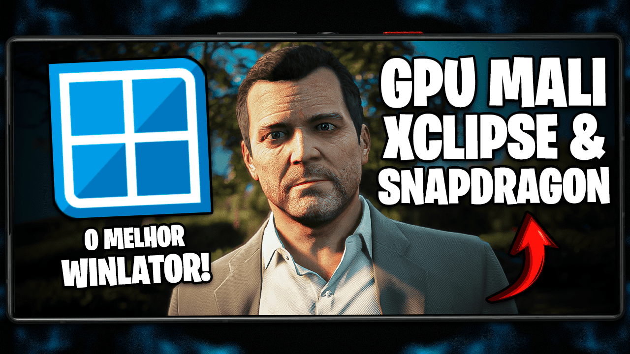 🔥 O MELHOR WINLATOR PARA CADA CELULAR ANDROID – GPU Mali, Exynos e Snapdragon!