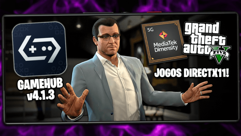 FINALMENTE! GTA 5 E VÁRIOS JOGOS RODANDO EM GPU MALI PELO GAMEHUB GAMEFUSION! | GAMEFUSION v4.1.3