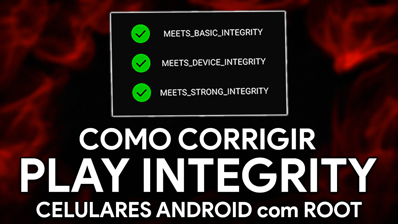 Como CORRIGIR o PLAY INTEGRITY no ANDROID!