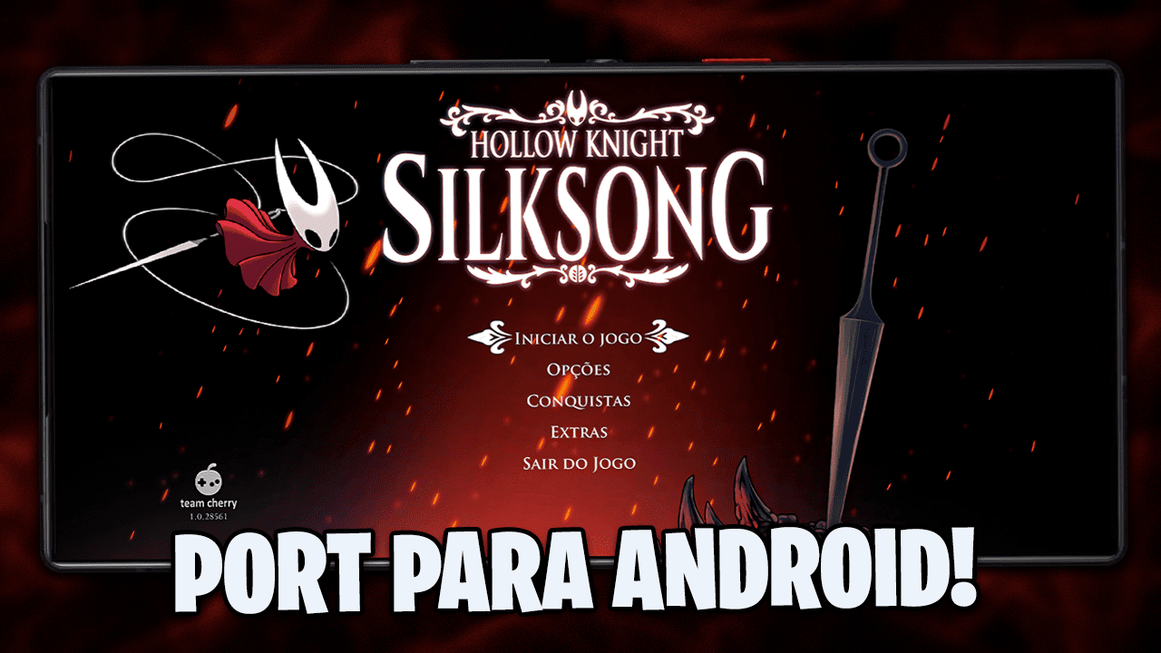 SAIU O PORT DO HOLLOW KNIGHT SILKSONG PARA ANDROID! VERSÃO BETA VAZADA!