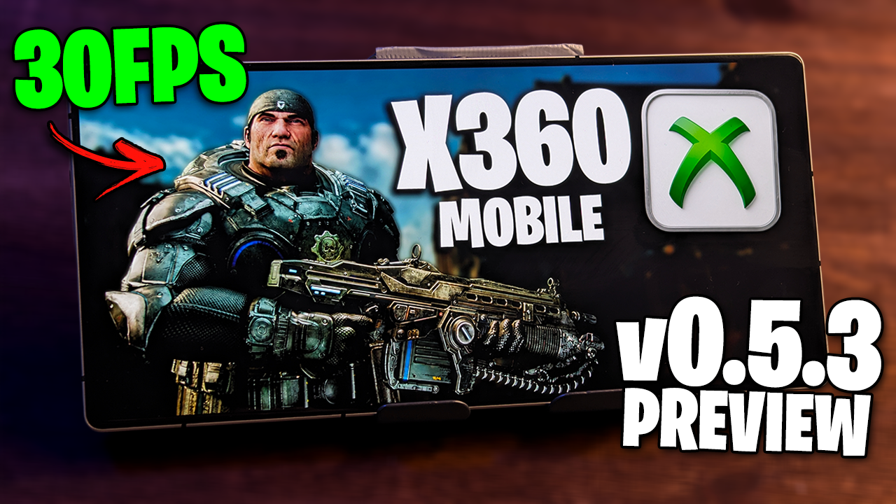 X360 MOBILE v0.5.3 PREVIEW | EMULADOR DE XBOX 360 PARA ANDROID CORRIGINDO BUGS!