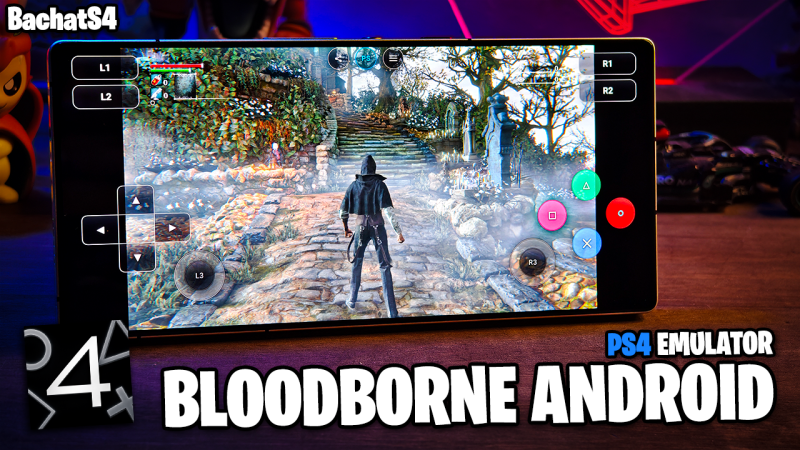 AGORA BLOODBORNE RODA NOS CELULARES! | BachataS4 PS4 EMULATOR ANDROID